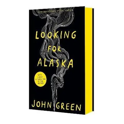 Looking For Alaska - John Green