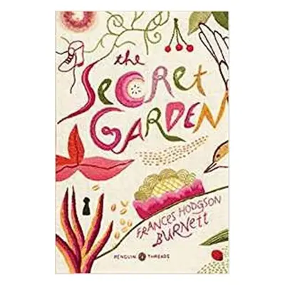 The Secret Garden, 1. vydání - Burnett Frances Hodgson