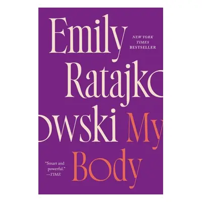 My Body, 1. vydání - Emily Ratajkowski