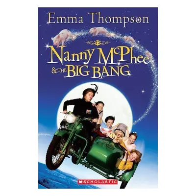 Level 3: Nanny McPhee & the Big Bang+CD (Popcorn ELT Primary Readers) - Emma Thompson