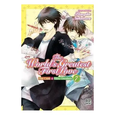 The World´s Greatest First Love, Vol. 7 - Shungiku Nakamura