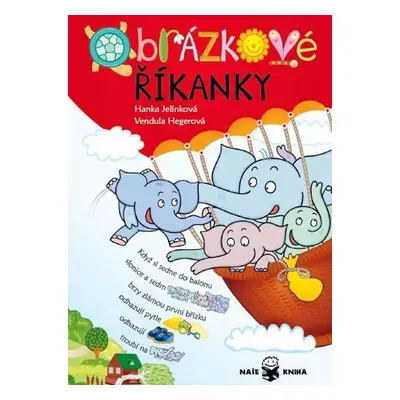 Obrázkové říkanky - Hanka Jelínková