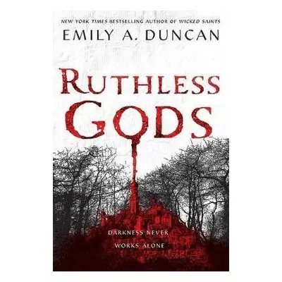 Ruthless Gods - Emily A. Duncan