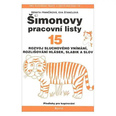 ŠPL 15 - Rozvoj sluchového vnímání - Rozvoj sluchového vnímání, rozlišování hlásek, slabik a slo