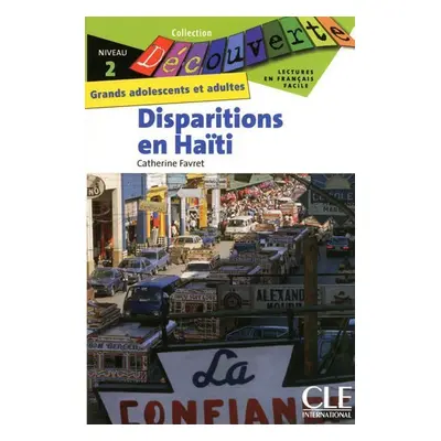 Découverte 2 Adultes: Disparitions en Haiti - Livre - Catherine Favret