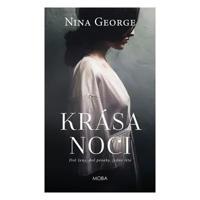 Krása noci - Nina George