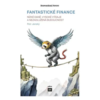 Fantastické finance - Petr Jánský