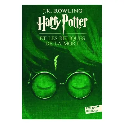 Harry Potter 7: Harry Potter et les Reliques de la Mort - Joanne Kathleen Rowling