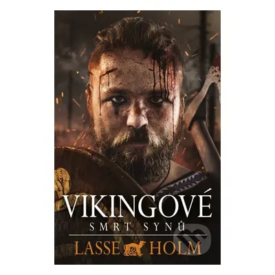 Vikingové - Smrt synů - Lasse Holm