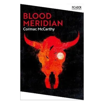 Blood Meridian, 1. vydání - Cormac McCarthy