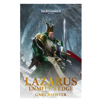 Lazarus: Enmity´s Edge - Gary Kloster