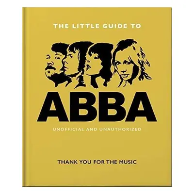 The Little Guide to Abba - Hippo! Orange