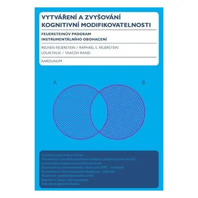 Vytváření a zvyšování kognitivní modifikovatelnosti - Feuersteinův program instrumentálního oboh