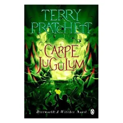 Carpe Jugulum: (Discworld Novel 23), 1. vydání - Terry Pratchett