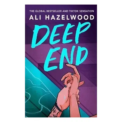 Deep End: From the bestselling author of The Love Hypothesis - Ali Hazelwood