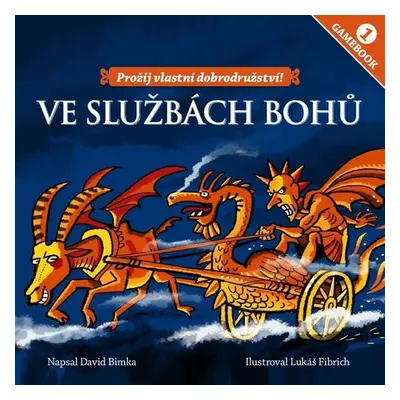 Gamebook 1 - Ve službách bohů - David Bimka