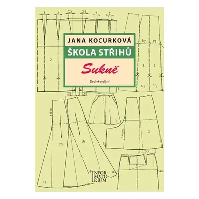 Škola střihů - Sukně - Jana Kocurková