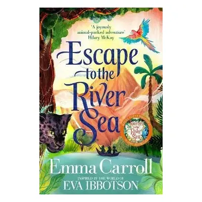 Escape to the River Sea - Emma Carroll