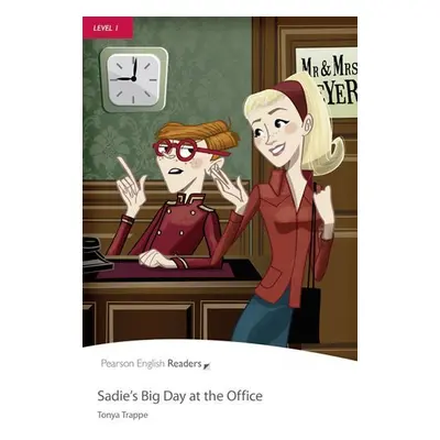 PER | Level 1: Sadie´s Big Day at the Office Bk/CD Pack - Tonya Trappe