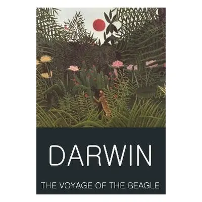 The Voyage of the Beagle - Charles Darwin