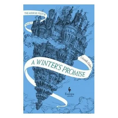 A Winter´s Promise - Christelle Dabos