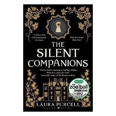 The Silent Companions - Laura Purcell