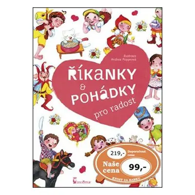 Říkanky a pohádky pro radost - Andrea Popprová