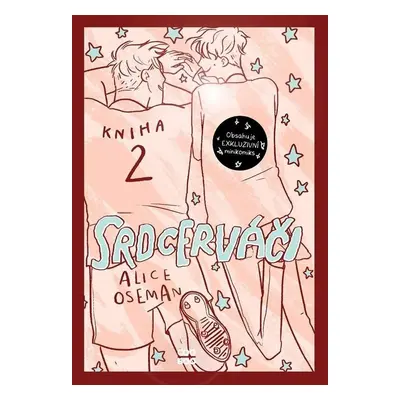 Srdcerváči 2 (exkluzivní vydání) - Alice Oseman