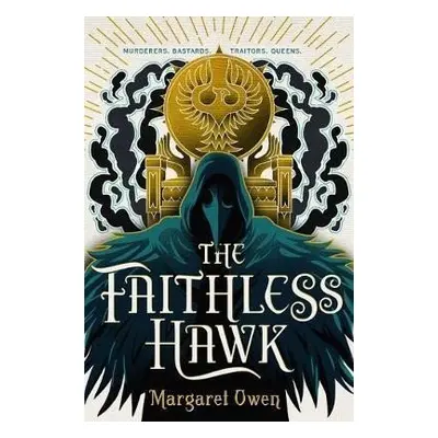 The Faithless Hawk - Margaret Owen