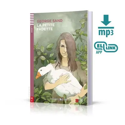 Lectures ELI Seniors 3/B1: La petite fadette + Downloadable multimedia - Goerge Sand