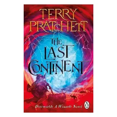 The Last Continent: (Discworld Novel 22), 1. vydání - Terry Pratchett