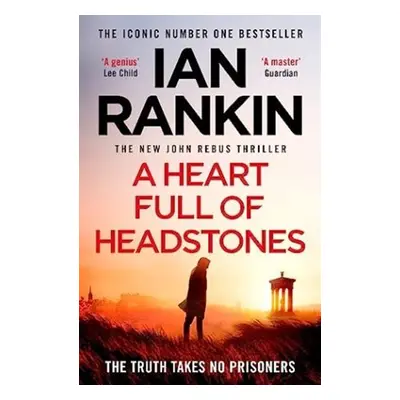 A Heart Full of Headstones: The Gripping New Must-Read Thriller from the No.1 Bestseller Ian Ran