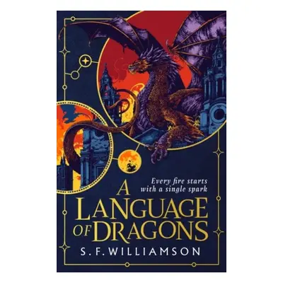 Language of Dragons - S. F. Williamson