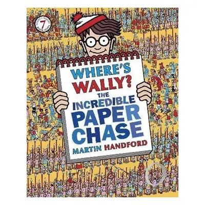 Where´s Wally? The Incredible Paper Chase - Martin Handford