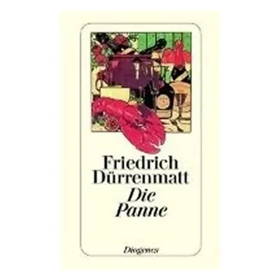 Die Panne - Friedrich Dürrenmatt