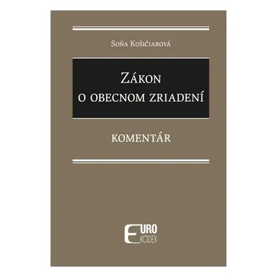 Zákon o obecnom zriadení - Soňa Košičiarová