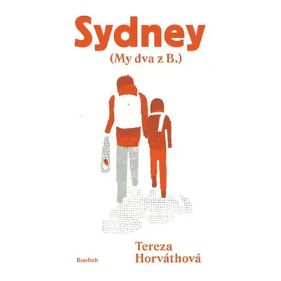 Sydney (My dva z B.) - Tereza Horvathová