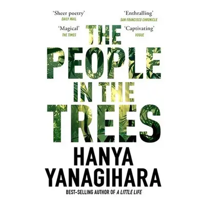 The People in the Trees - Hanya Yanagihara