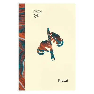 Krysař, 1. vydání - Viktor Dyk