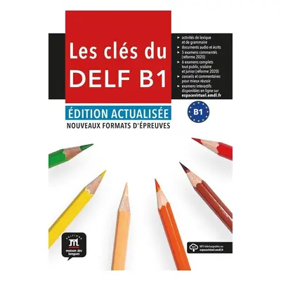 Les clés du Nouveau DELF (B1) Éd. actualisée – Livre de l'éleve + MP3 téléchargeables