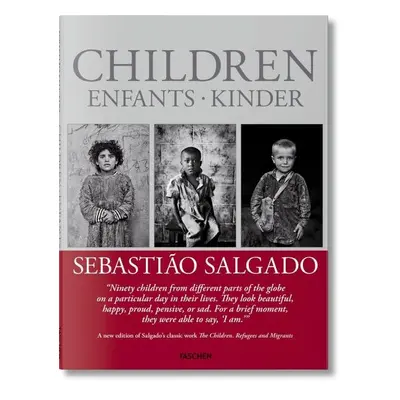 Sebastiao Salgado: Children - Sebastiao Salgado