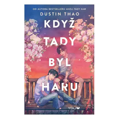 Když tady byl Haru - Dustin Thao