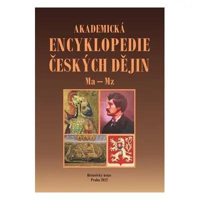 Akademická encyklopedie českých dějin VIII. Ma - Mz - Jaroslav Pánek