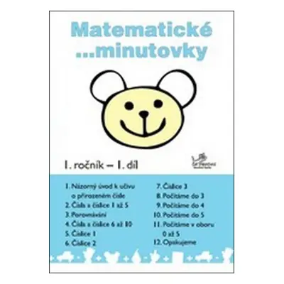 Matematické minutovky pro 1. ročník / 1. díl - Hana Mikulenková