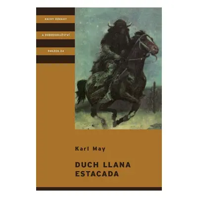 Duch Llana Estacada, 3. vydání - Karel May