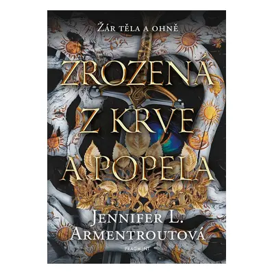 Zrozená z krve a popela - Jennifer L. Armentroutová