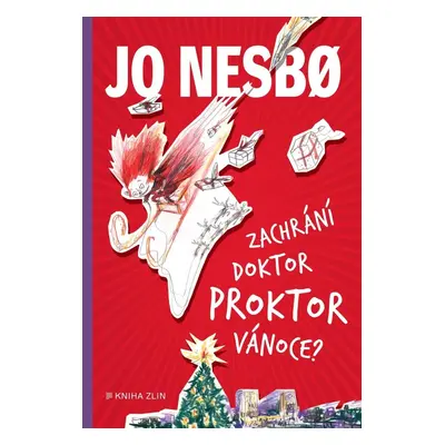 Zachrání doktor Proktor Vánoce?, 1. vydání - Jo Nesbo