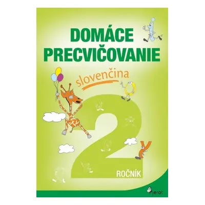 Domáce precvičovanie slovenčina 2.ročník - Pavol Krajňák