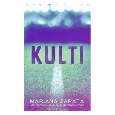 Kulti (anglicky) - Mariana Zapata