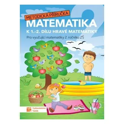 Hravá matematika 2 - metodická příručka, 2. vydání